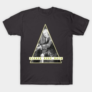 Keep Bach T-Shirt